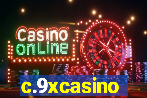 c.9xcasino