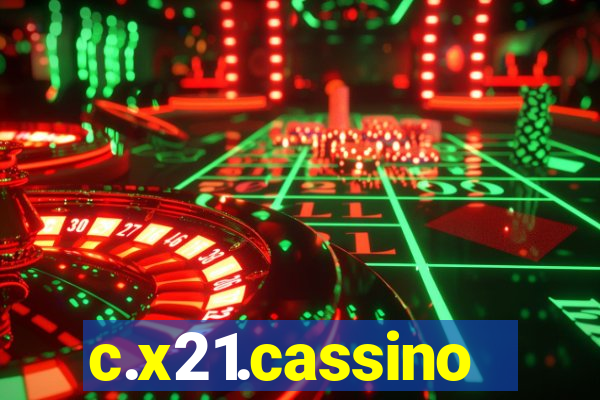 c.x21.cassino