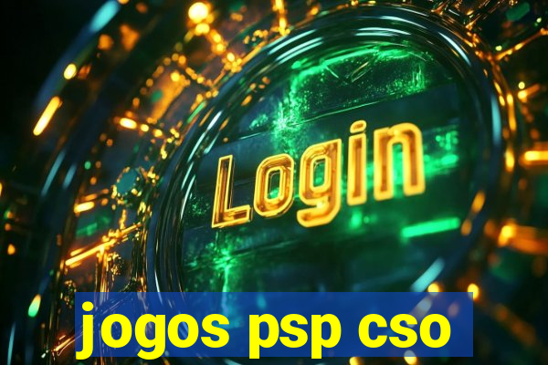 jogos psp cso