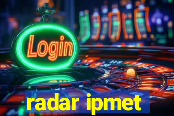 radar ipmet