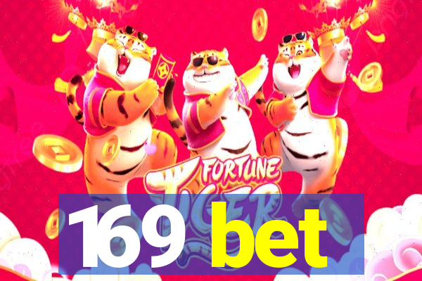 169 bet