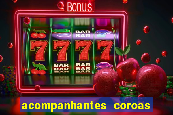 acompanhantes coroas de cruzeiro sp