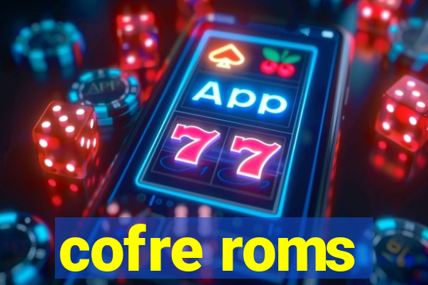 cofre roms