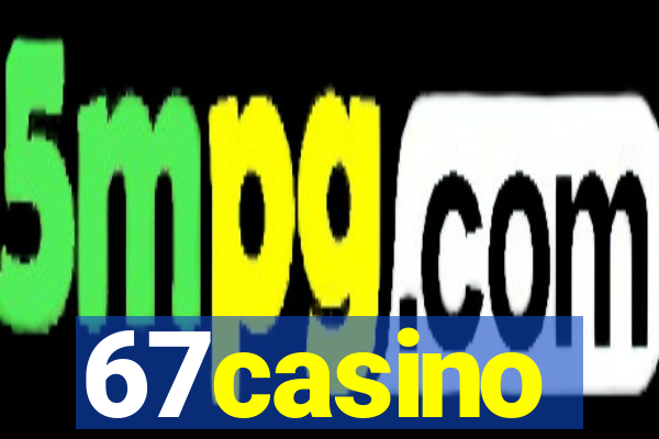 67casino