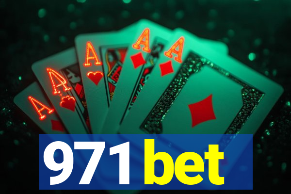 971 bet