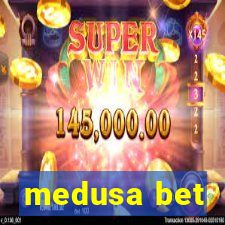 medusa bet