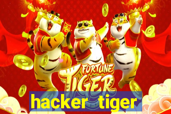 hacker tiger fortune download