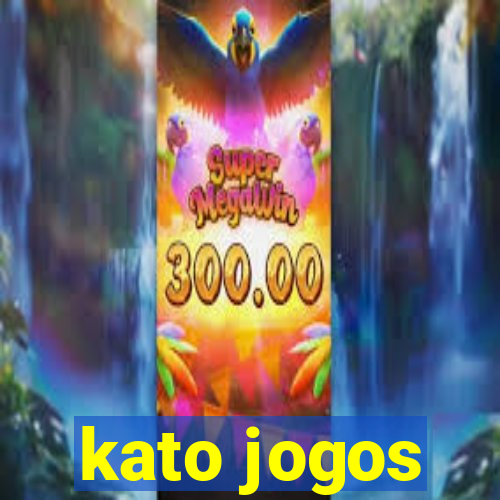 kato jogos