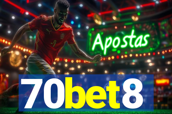 70bet8