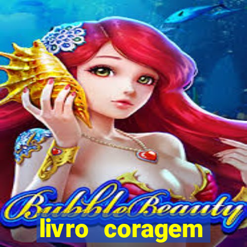 livro coragem desbravadores pdf