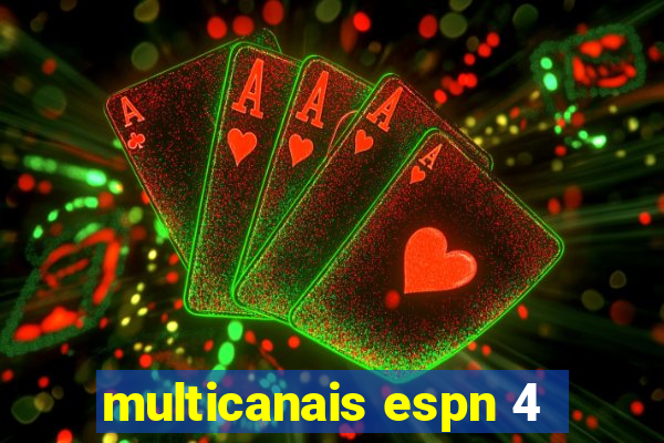 multicanais espn 4