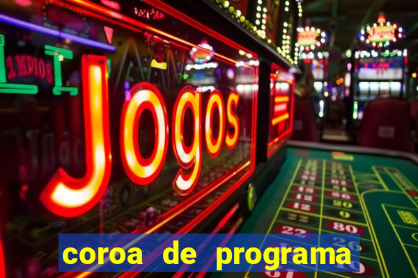 coroa de programa em santos