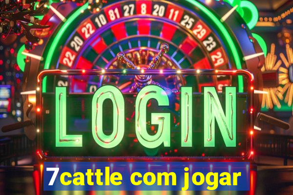 7cattle com jogar