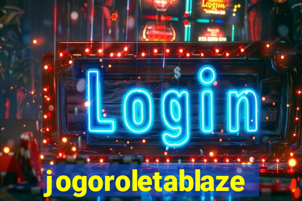 jogoroletablaze