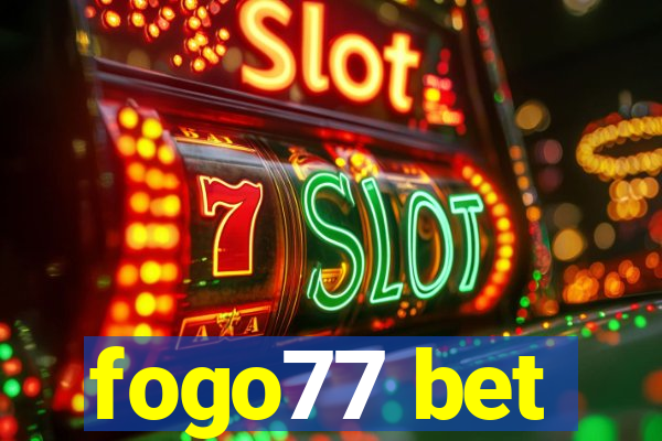 fogo77 bet