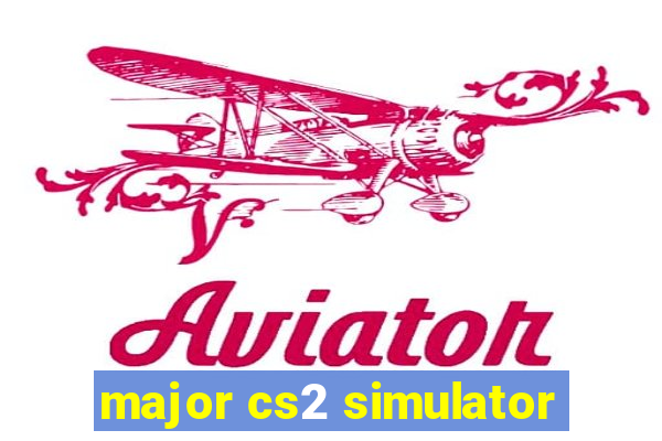 major cs2 simulator