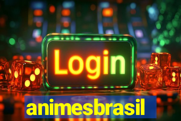 animesbrasil