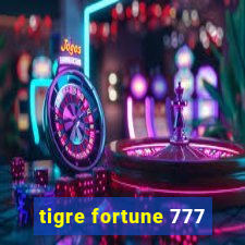 tigre fortune 777