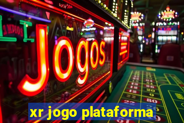 xr jogo plataforma