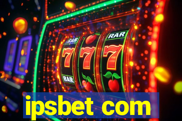 ipsbet com