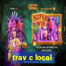 trav c local