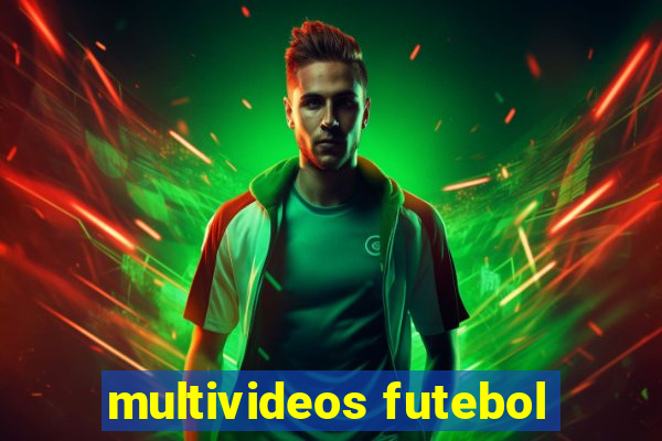 multivideos futebol