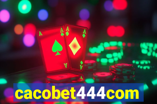 cacobet444com