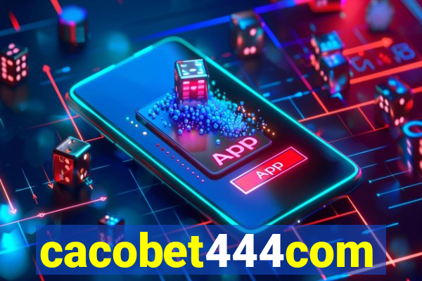 cacobet444com