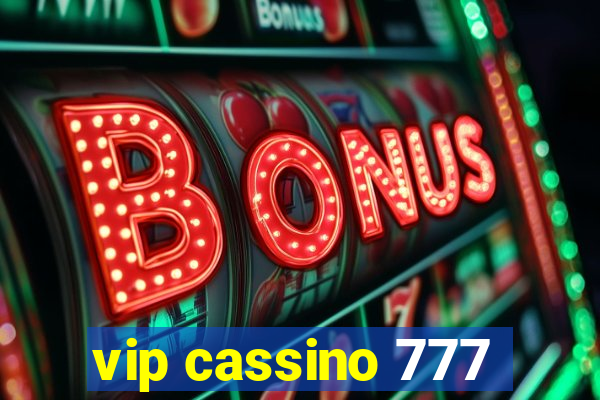 vip cassino 777