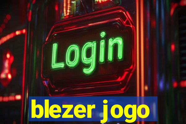 blezer jogo