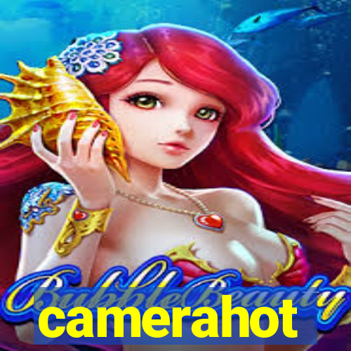 camerahot