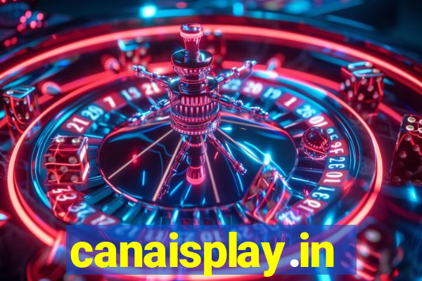 canaisplay.in