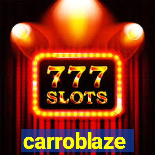 carroblaze