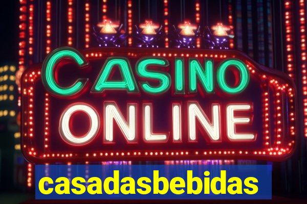 casadasbebidas