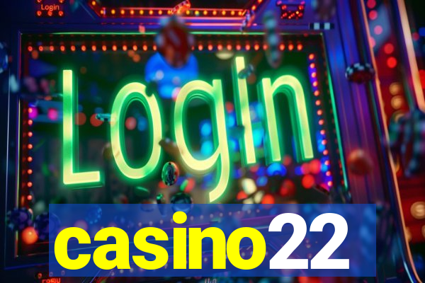 casino22