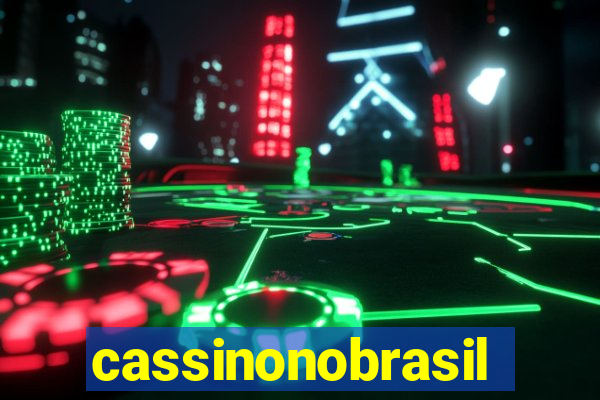 cassinonobrasil