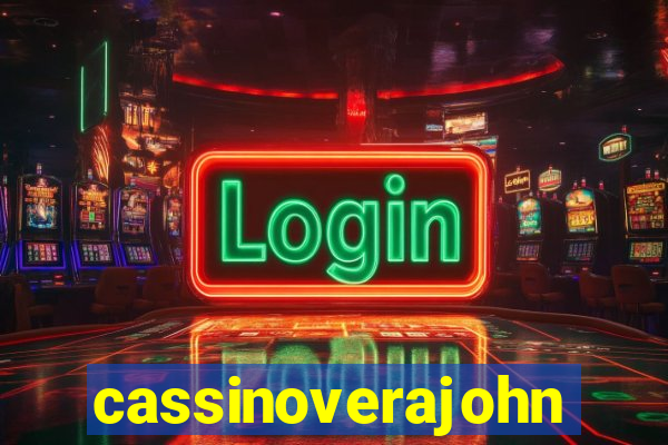 cassinoverajohn