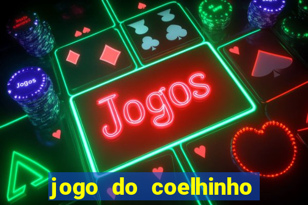 jogo do coelhinho demo gratis