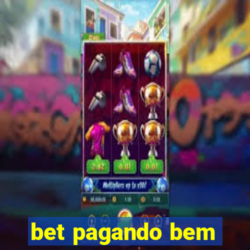 bet pagando bem