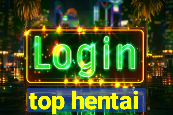 top hentai