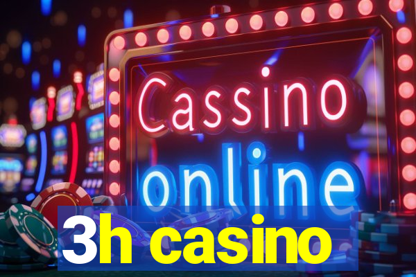 3h casino