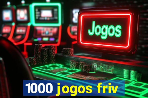 1000 jogos friv