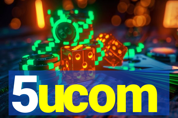 5ucom