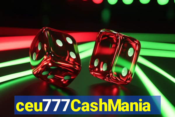 ceu777CashMania