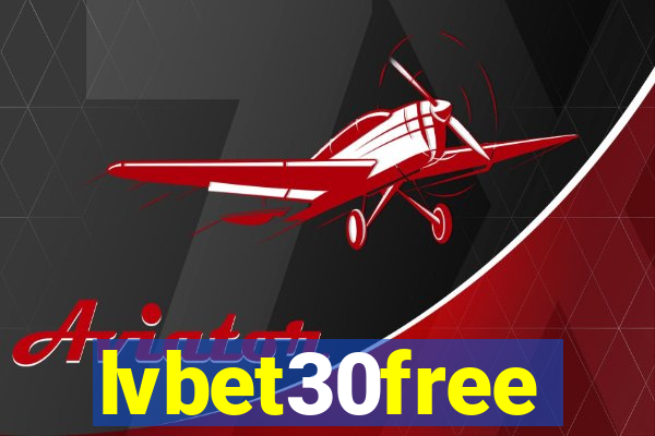 lvbet30free