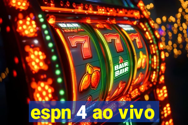 espn 4 ao vivo