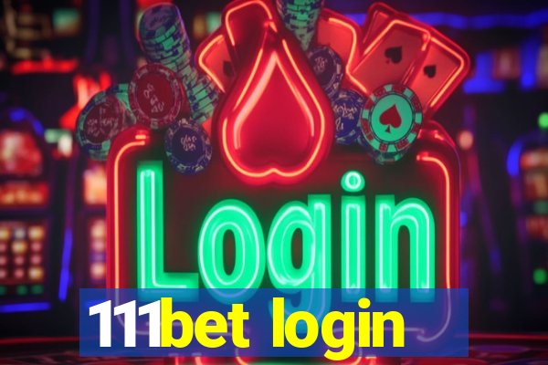 111bet login