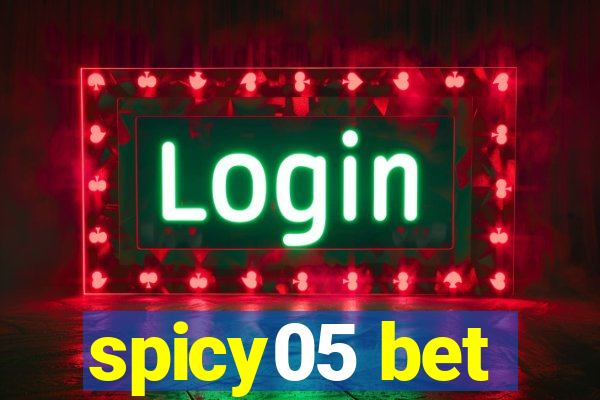 spicy05 bet