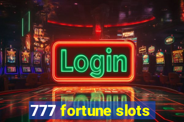 777 fortune slots