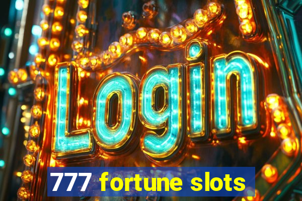 777 fortune slots